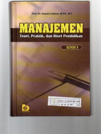 Image of Manajemen : Teori, Praktik dan Riset Pendidikan